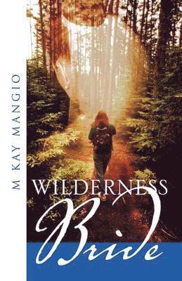 bokomslag Wilderness Bride