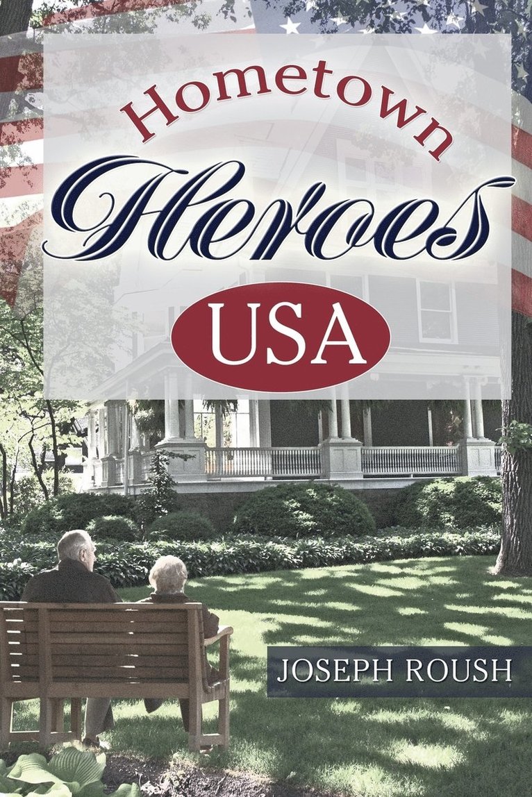 Hometown Heroes USA 1