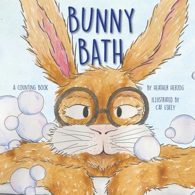 Heather Herzog - Bunny Bath, Häftad