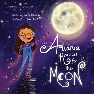 Aliana Reaches for the Moon 1