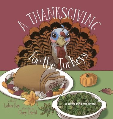 Lotus Kay - Thanksgiving for the Turkeys, Inbunden