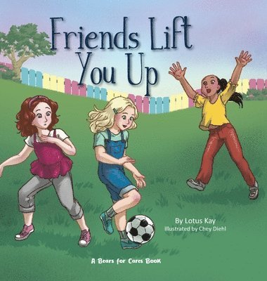 Lotus Kay - Friends Lift You Up, Inbunden