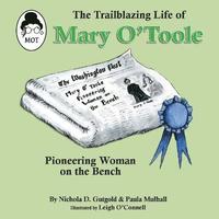 bokomslag The Trailblazing Life of Mary O'Toole