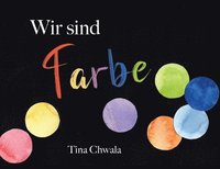 bokomslag Wir sind Farbe