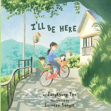 Jungkyung Yoo - I'll Be Here, Häftad
