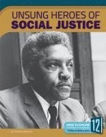 Todd Kortemeier - Unsung Heroes of Social Justice, Inbunden