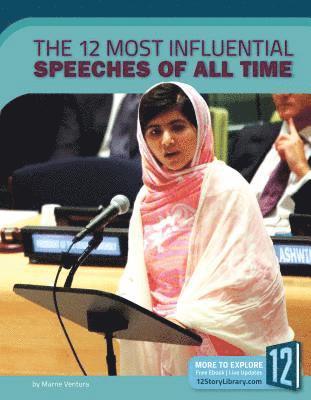 bokomslag The 12 Most Influential Speeches of All Time
