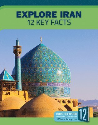 bokomslag Explore Iran: 12 Key Facts