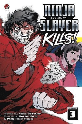 Ninja Slayer Kills Vol. 3 1