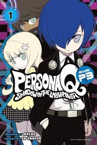 bokomslag Persona Q: Shadow Of The Labyrinth Side: P3 Volume 1