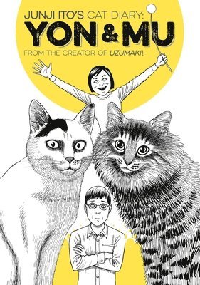 Junji Ito's Cat Diary: Yon & Mu 1