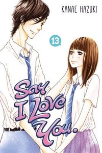 bokomslag Say I Love You Vol. 13