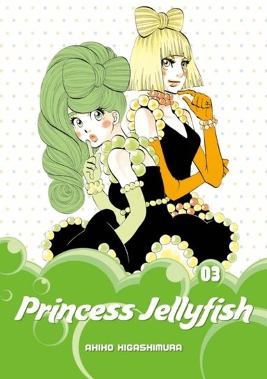 Akiko Higashimura - Princess Jellyfish 3, Häftad