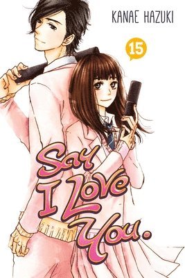 Say I Love You Vol. 15 1