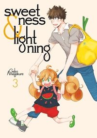 bokomslag Sweetness And Lightning 3