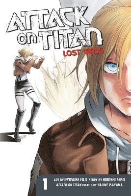 Attack On Titan: Lost Girls The Manga 1 1