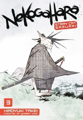 bokomslag Nekogahara: Stray Cat Samurai 3