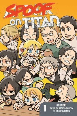 bokomslag Spoof On Titan 1 (attack On Titan)