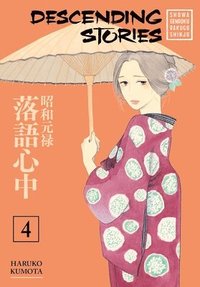 bokomslag Descending Stories: Showa Genroku Rakugo Shinju 4