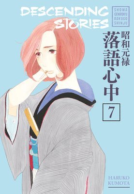 bokomslag Descending Stories: Showa Genroku Rakugo Shinju 7