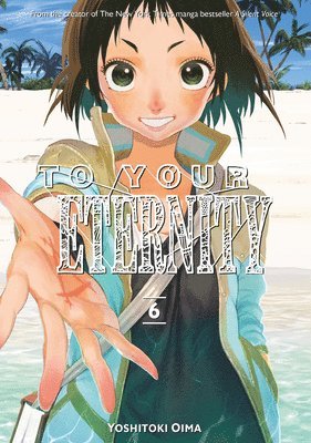 To Your Eternity 6 1
