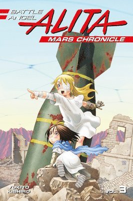 bokomslag Battle Angel Alita Mars Chronicle 3