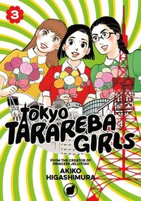 bokomslag Tokyo Tarareba Girls 3