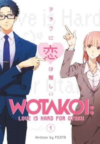 bokomslag Wotakoi: Love Is Hard For Otaku 1