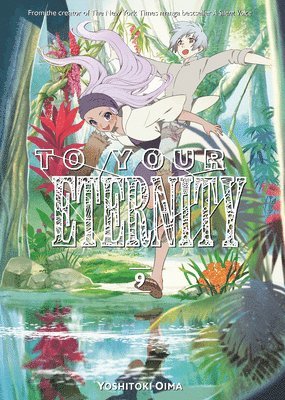 Yoshitoki Oima - To Your Eternity 9, Häftad