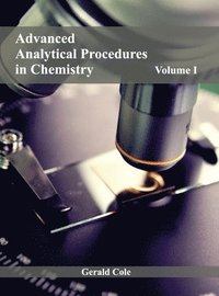 bokomslag Advanced Analytical Procedures in Chemistry: Volume I