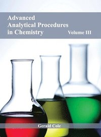 bokomslag Advanced Analytical Procedures in Chemistry: Volume III