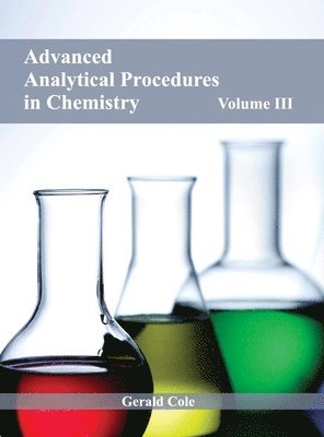 bokomslag Advanced Analytical Procedures in Chemistry: Volume III