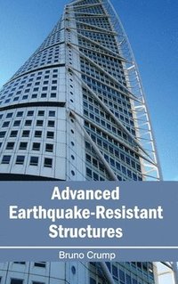 bokomslag Advanced Earthquake-Resistant Structures