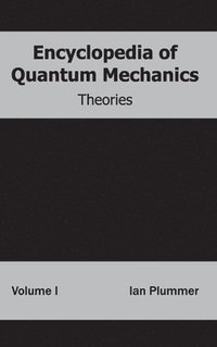 bokomslag Encyclopedia of Quantum Mechanics: Volume 1 (Theories)