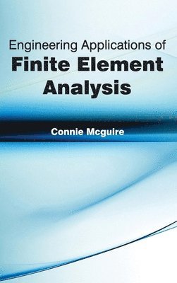 Engineering Applications of Finite Element Analysis 1