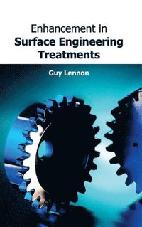 bokomslag Enhancement in Surface Engineering Treatments