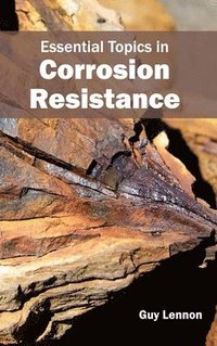 bokomslag Essential Topics in Corrosion Resistance