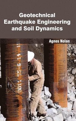 bokomslag Geotechnical Earthquake Engineering and Soil Dynamics