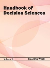 bokomslag Handbook of Decision Sciences: Volume II