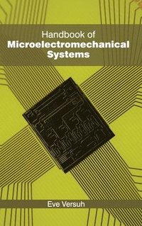 bokomslag Handbook of Microelectromechanical Systems