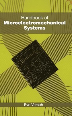 Handbook of Microelectromechanical Systems 1