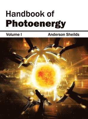 Handbook of Photoenergy: Volume I 1