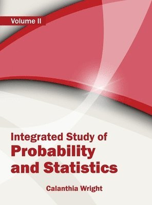 bokomslag Integrated Study of Probability and Statistics: Volume II