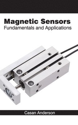 Magnetic Sensors: Fundamentals and Applications 1