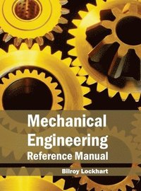 bokomslag Mechanical Engineering Reference Manual