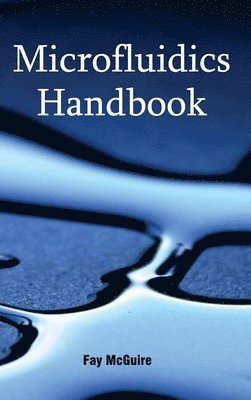 bokomslag Microfluidics Handbook