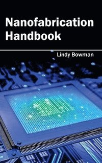 bokomslag Nanofabrication Handbook