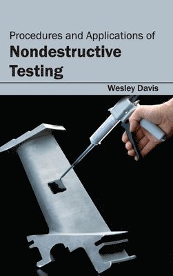 bokomslag Procedures and Applications of Nondestructive Testing