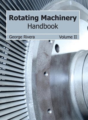 bokomslag Rotating Machinery Handbook: Volume II