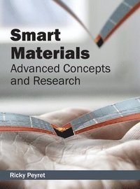 bokomslag Smart Materials: Advanced Concepts and Research